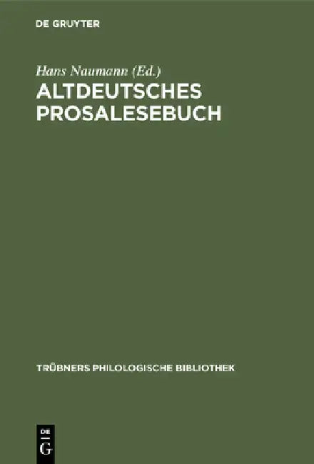 Buy Altdeutsches Prosalesebuch (English, Hans Naumann) Online at Best Price - BookBajar