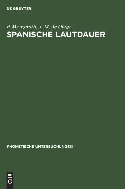 Buy Spanische Lautdauer (English, P. Menzerath | J. M. de Oleza) Online at Best Price - BookBajar