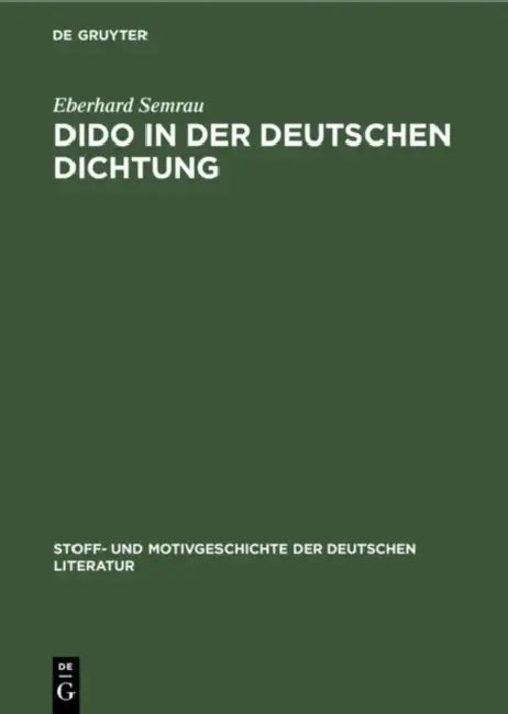 Buy Dido in Der Deutschen Dichtung (English, Eberhard Semrau) Online at Best Price - BookBajar