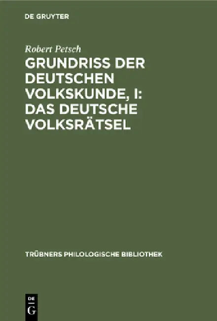 Buy Grundriß der deutschen Volkskunde, I (English, Robert Petsch) Online at Best Price - BookBajar