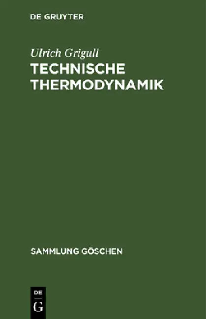 Buy Technische Thermodynamik (English, Ulrich Grigull) Online at Best Price - BookBajar