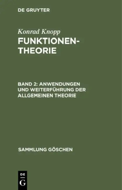 Buy Anwendungen und Weiterführung der allgemeinen Theorie (English, Konrad Knopp) Online at Best Price - BookBajar