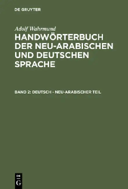 Buy Deutsch - neu-arabischer Teil (English, Adolf Wahrmund) Online at Best Price - BookBajar