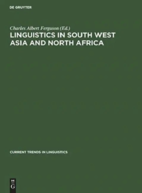Buy Linguistics in South West Asia and North Africa (English, Charles Albert Ferguson) Online at Best Price - BookBajar