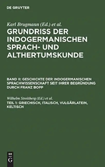 Buy Griechisch, Italisch, Vulgärlatein, Keltisch (English, Wilhelm Streitberg | Franz Bopp) Online at Best Price - BookBajar