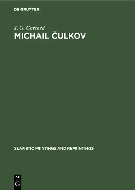 Buy Michail Čulkov (English, J. G. Garrard) Online at Best Price - BookBajar