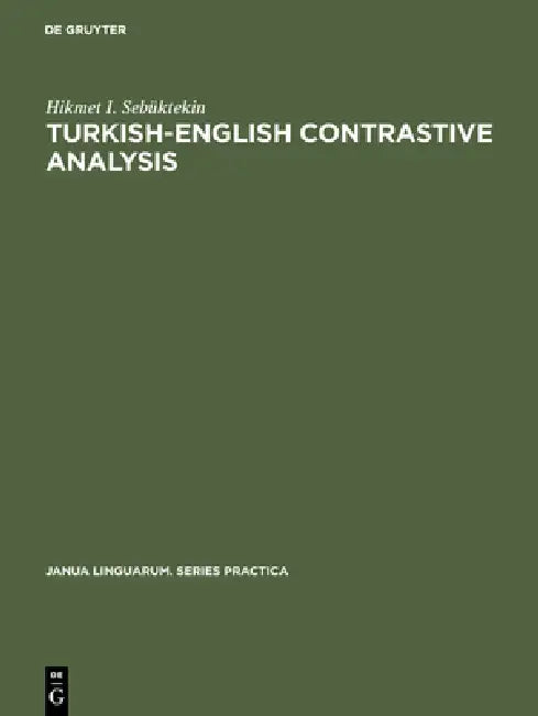 Buy Turkish-English Contrastive Analysis (English, Hikmet I. Sebüktekin) Online at Best Price - BookBajar