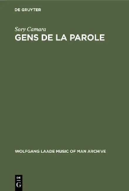 Buy Gens de la parole (English, Sory Camara) Online at Best Price - BookBajar