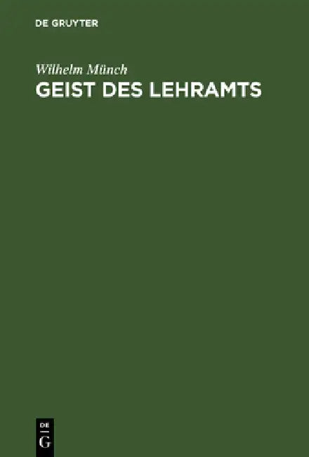 Buy Geist des Lehramts (English, Wilhelm Münch) Online at Best Price - BookBajar