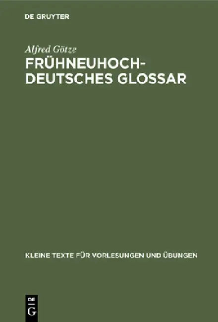 Buy Frühneuhochdeutsches Glossar (English, Alfred Götze) Online at Best Price - BookBajar