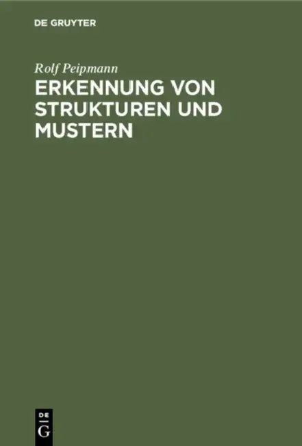 Buy Erkennung von Strukturen und Mustern (English, Rolf Peipmann) Online at Best Price - BookBajar
