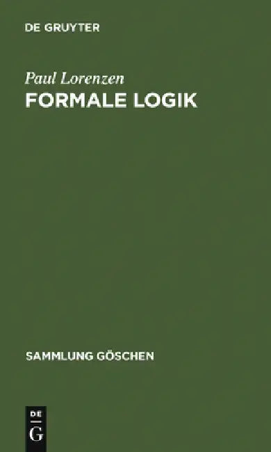 Buy Formale Logik (English, Paul Lorenzen) Online at Best Price - BookBajar