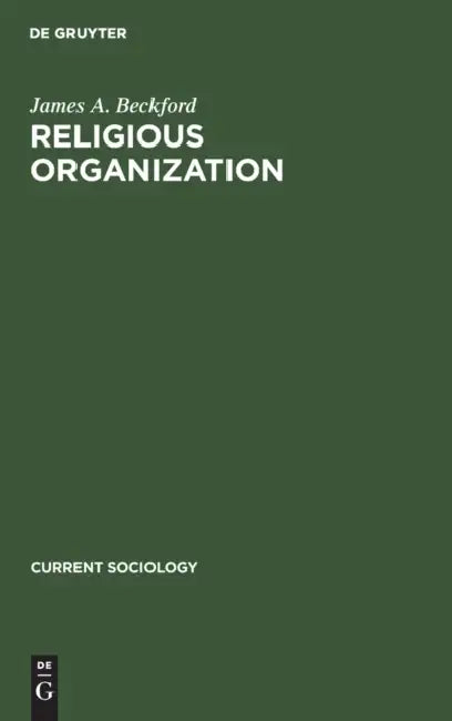 Buy Religious Organization (English, James a. Beckford) Online at Best Price - BookBajar