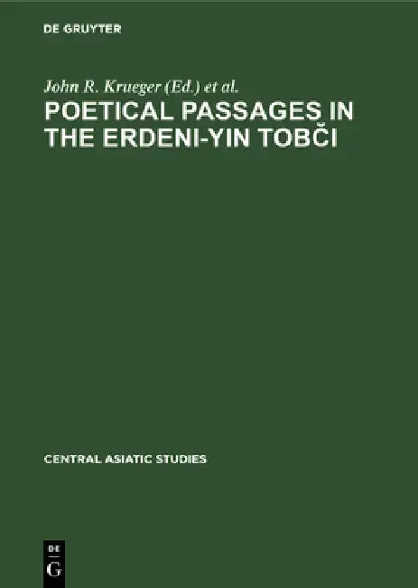 Buy Poetical Passages in the Erdeni-Yin Tobči (English, John R. Krueger) Online at Best Price - BookBajar