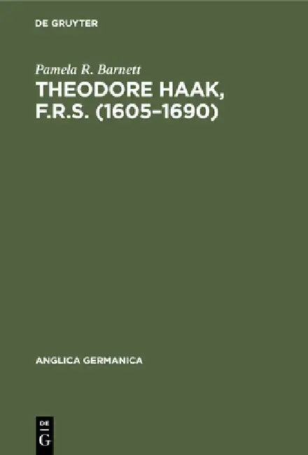 Buy Theodore Haak, F.R.S. (1605-1690) (English, Pamela R. Barnett) Online at Best Price - BookBajar