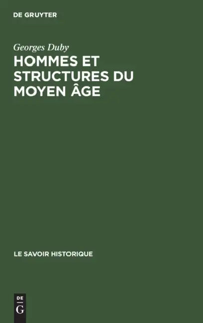 Buy Hommes Et Structures Du Moyen Âge (English, Georges Duby) Online at Best Price - BookBajar