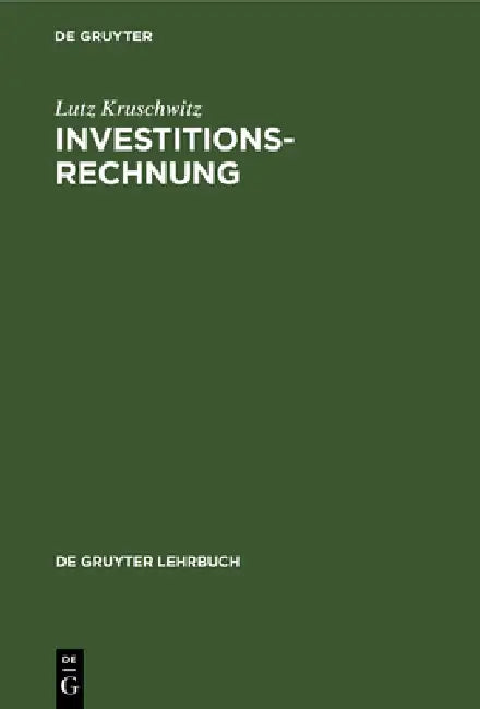 Buy Investitionsrechnung (English, Lutz Kruschwitz) Online at Best Price - BookBajar