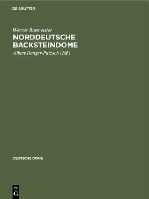 Buy Norddeutsche Backsteindome (English, Werner Burmeister) Online at Best Price - BookBajar