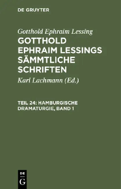 Buy Hamburgische Dramaturgie, Band 1 (English, Karl Lachmann | Gotthold Ephraim Lessing) Online at Best Price - BookBajar