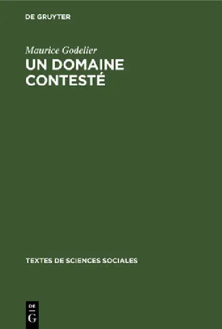 Buy Un Domaine Contesté (English, Maurice Godelier) Online at Best Price - BookBajar
