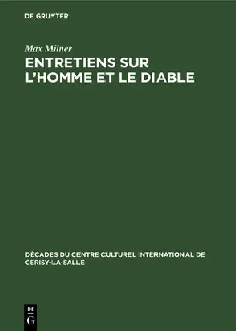 Buy Entretiens Sur l'Homme Et Le Diable (English, Max Milner) Online at Best Price - BookBajar