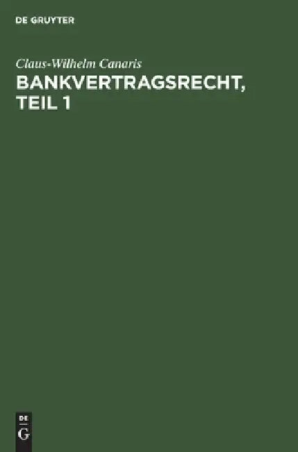 Buy Bankvertragsrecht, Erster Teil (English, No Contributor) Online at Best Price - BookBajar