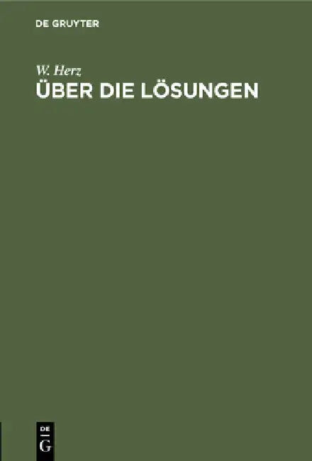 Buy Über Die Lösungen (English, W. Herz) Online at Best Price - BookBajar