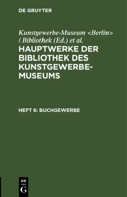 Buy Buchgewerbe (English, Kunstgewerbe-Museum | Königliche Museen) Online at Best Price - BookBajar
