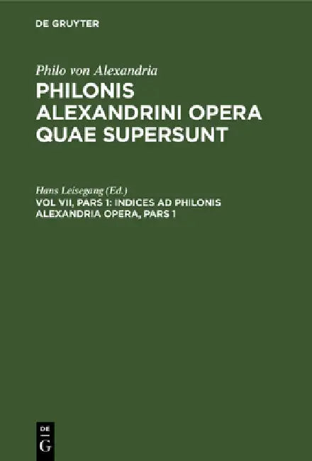 Buy Indices AD Philonis Alexandria Opera, Pars 1 (English, Hans Leisegang) Online at Best Price - BookBajar