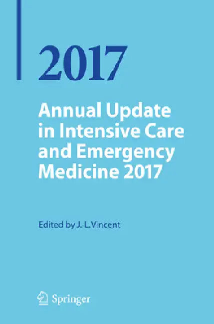 Buy Annual Update in Intensive Care and Emergency Medicine 2017 (English, Jean-Louis Vincent) Online at Best Price - BookBajar