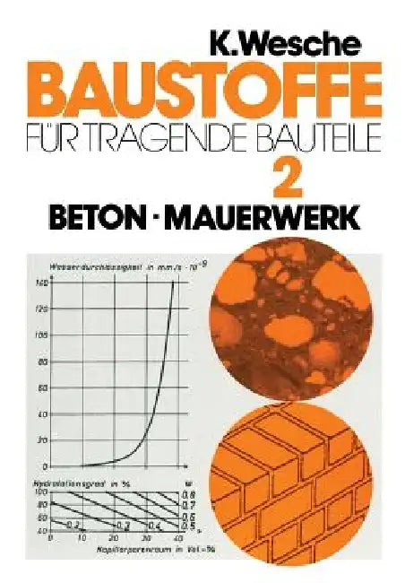 Buy Baustoffe Für Tragende Bauteile (English, Karlhans Wesche | Peter Schubert) Online at Best Price - BookBajar