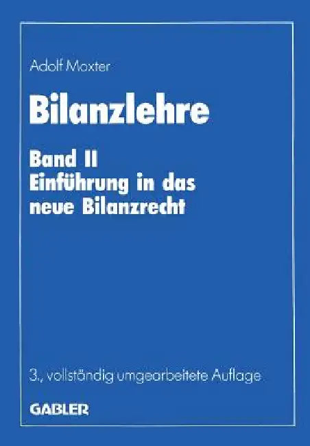 Buy Bilanzlehre (English, Adolf Moxter) Online at Best Price - BookBajar