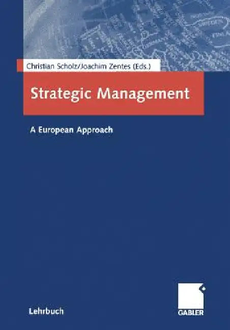 Buy Strategic Management (English, Christian Scholz | Joachim Zentes) Online at Best Price - BookBajar