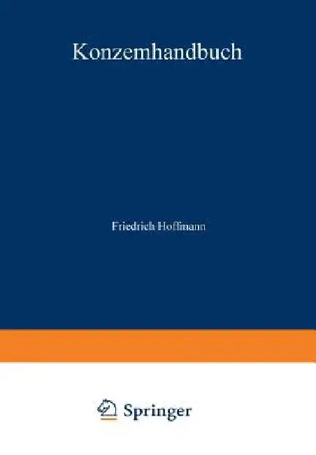 Buy Konzernhandbuch (English, Friedrich Hoffmann) Online at Best Price - BookBajar