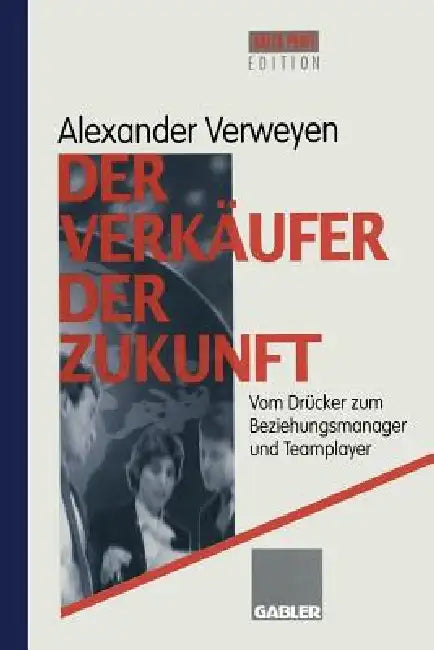 Buy Der Verkäufer Der Zukunft (English, Alexander Verweyen) Online at Best Price - BookBajar