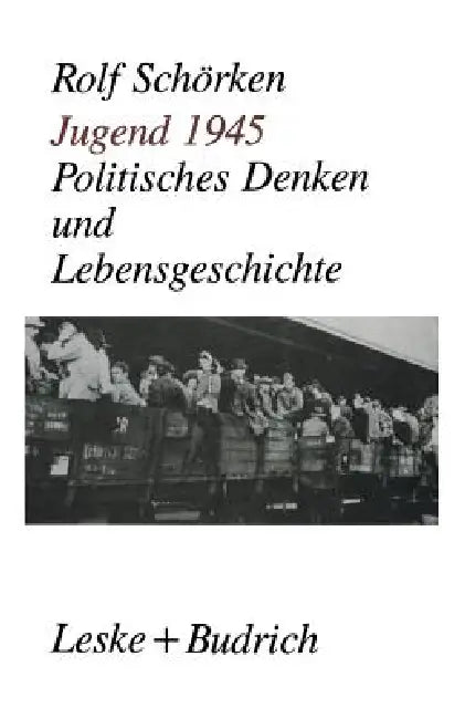 Buy Jugend 1945 (English, Rolf Schörken) Online at Best Price - BookBajar