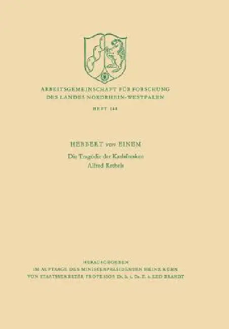 Buy Die Tragödie Der Karlsfresken Alfred Rethels (English, Einem) Online at Best Price - BookBajar