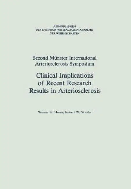 Buy Clinical Implications of Recent Research Results in Arteriosclerosis (English, Hauss | Robert W. Wissler) Online at Best Price - BookBajar