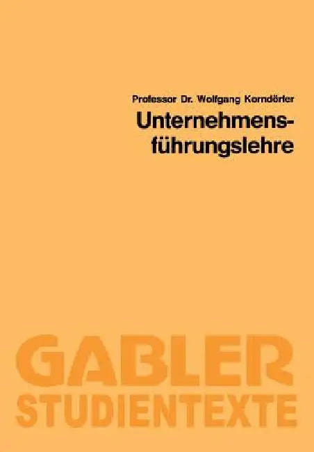 Buy Unternehmensführungslehre (English, Wolfgang Korndörfer) Online at Best Price - BookBajar