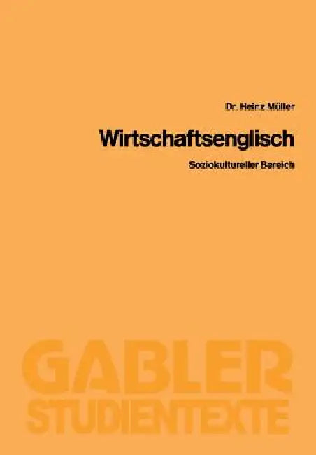 Buy Wirtschaftsenglisch (English, Heinz Müller) Online at Best Price - BookBajar