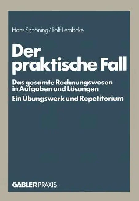 Buy Der Praktische Fall (English, Hans Schöning | Rolf Lembcke) Online at Best Price - BookBajar