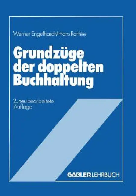 Buy Grundzüge Der Doppelten Buchhaltung (English, Werner Hans Engelhardt | Hans Raffée) Online at Best Price - BookBajar