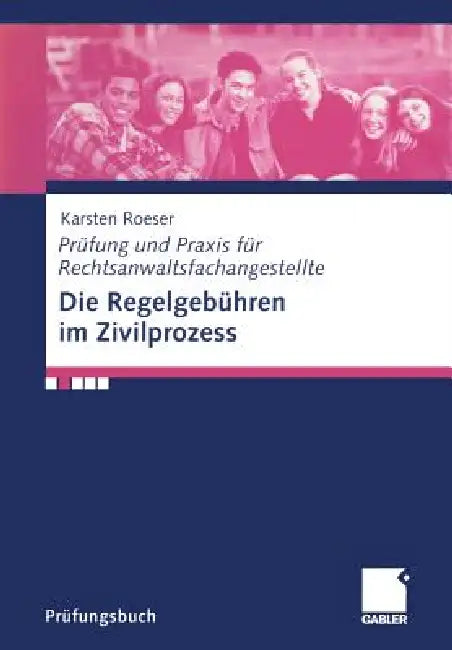 Buy Die Regelgebühren Im Zivilprozess (English, Karsten Roeser) Online at Best Price - BookBajar