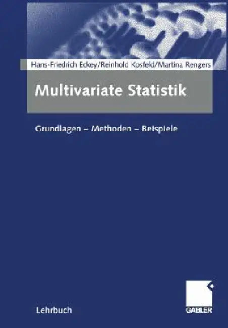 Buy Multivariate Statistik (English, Hans Friedrich Eckey | Reinhold Kosfeld | Martina Rengers) Online at Best Price - BookBajar
