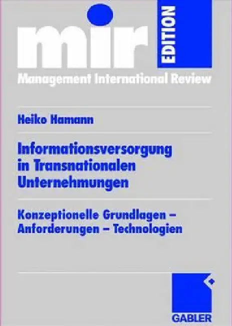 Buy Informationsversorgung in Transnationalen Unternehmungen (English, Heiko Hamann) Online at Best Price - BookBajar
