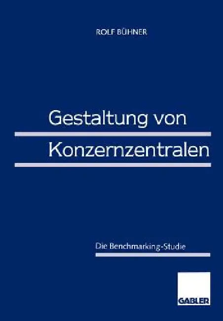 Buy Gestaltung Von Konzernzentralen (English, Rolf Bühner) Online at Best Price - BookBajar