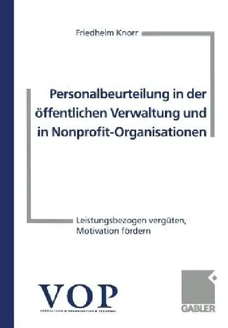 Buy Personalbeurteilung in Der Öffentlichen Verwaltung Und in Nonprofit-Organisationen (English, Friedhelm Knorr) Online at Best Price - BookBajar