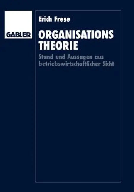 Buy Organisationstheorie (English, Erich Frese) Online at Best Price - BookBajar