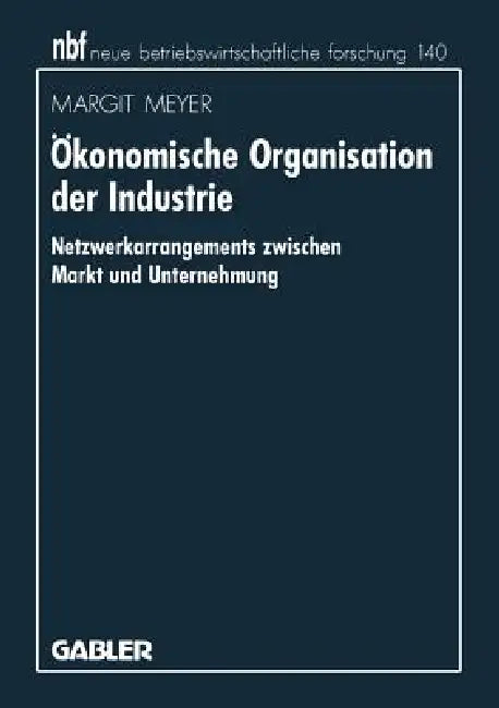 Buy Ökonomische Organisation Der Industrie (English, Margit Meyer) Online at Best Price - BookBajar