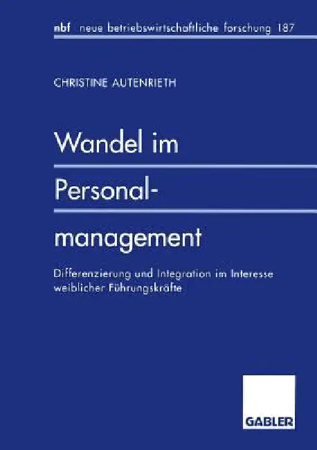 Buy Wandel Im Personalmanagement (English, Christine Autenrieth) Online at Best Price - BookBajar